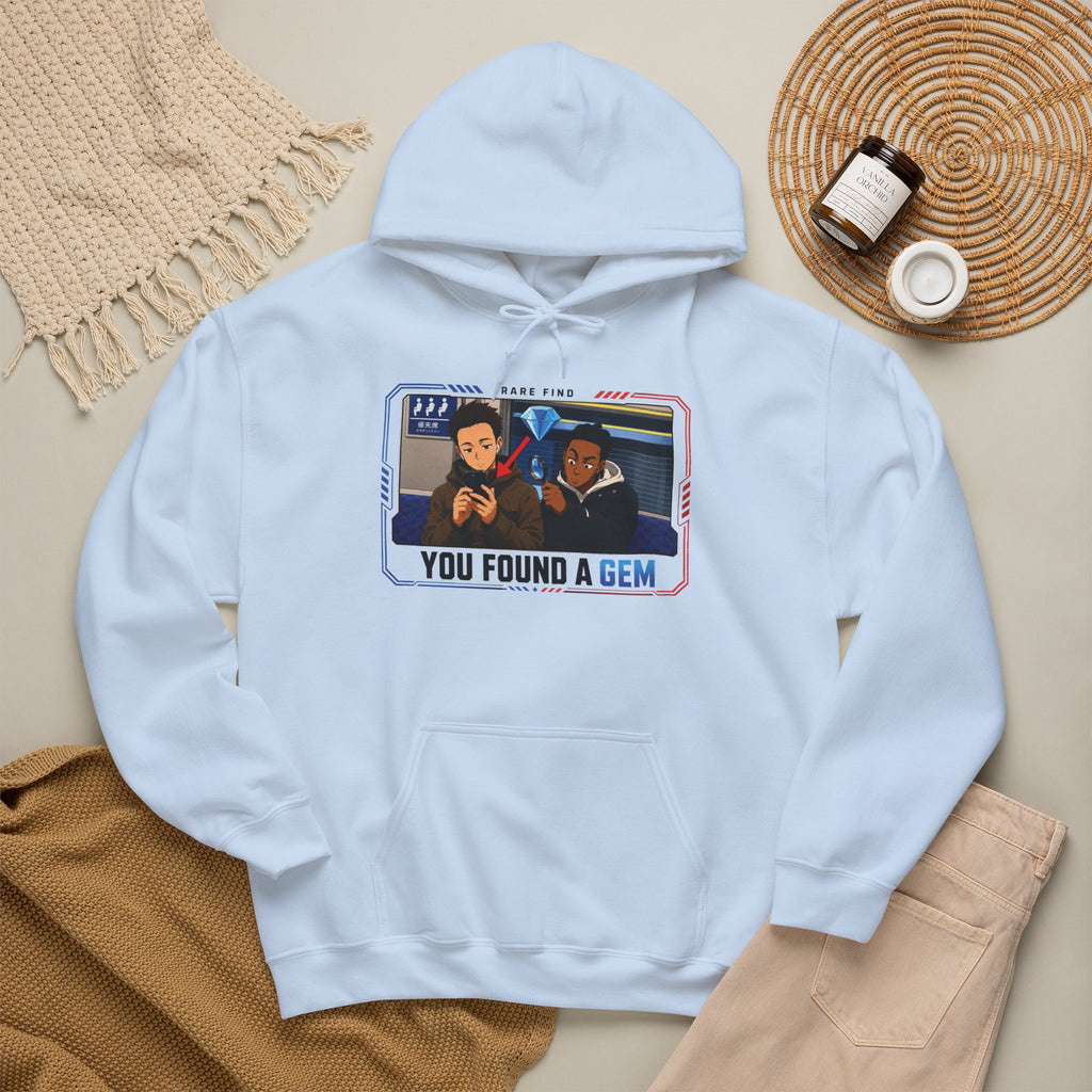 You Found a Gem Hoodie