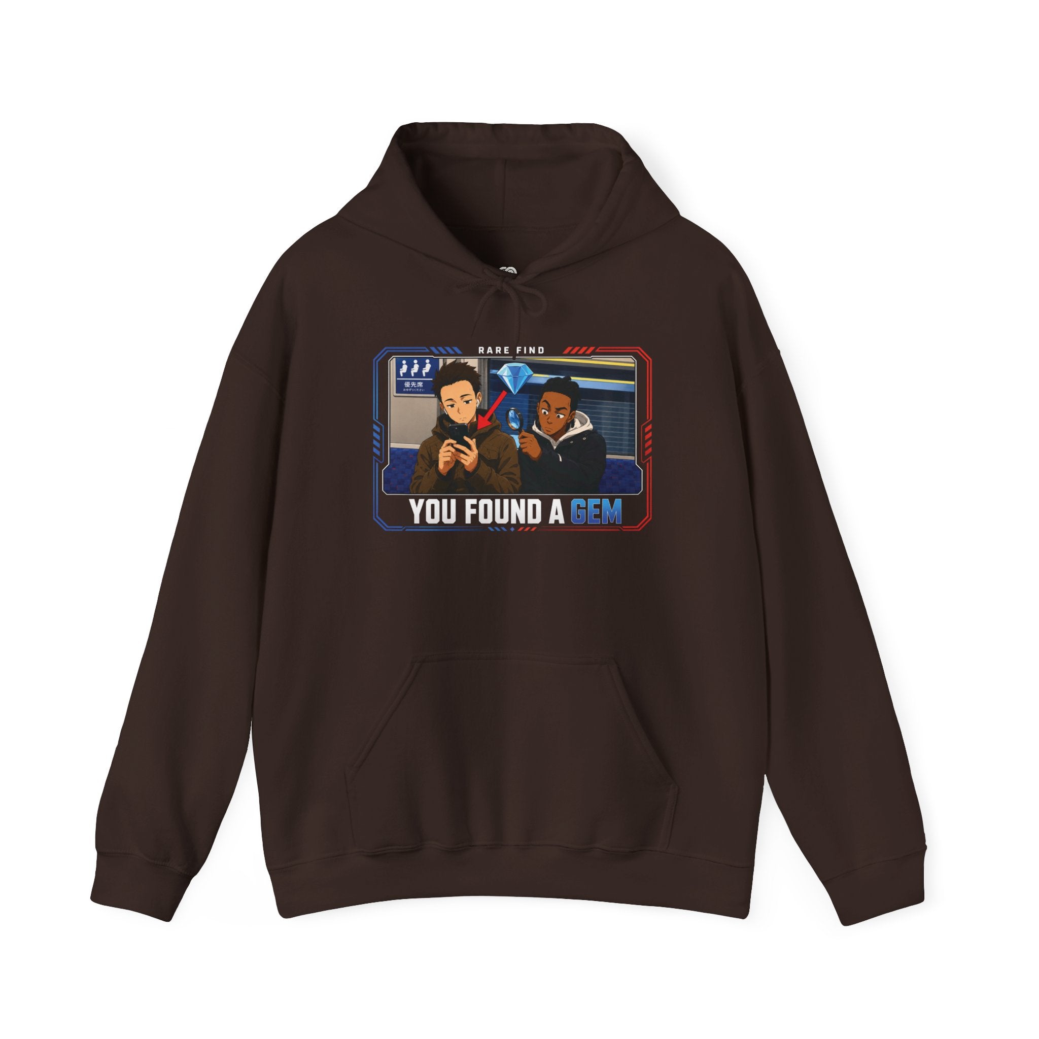 You Found a Gem Hoodie
