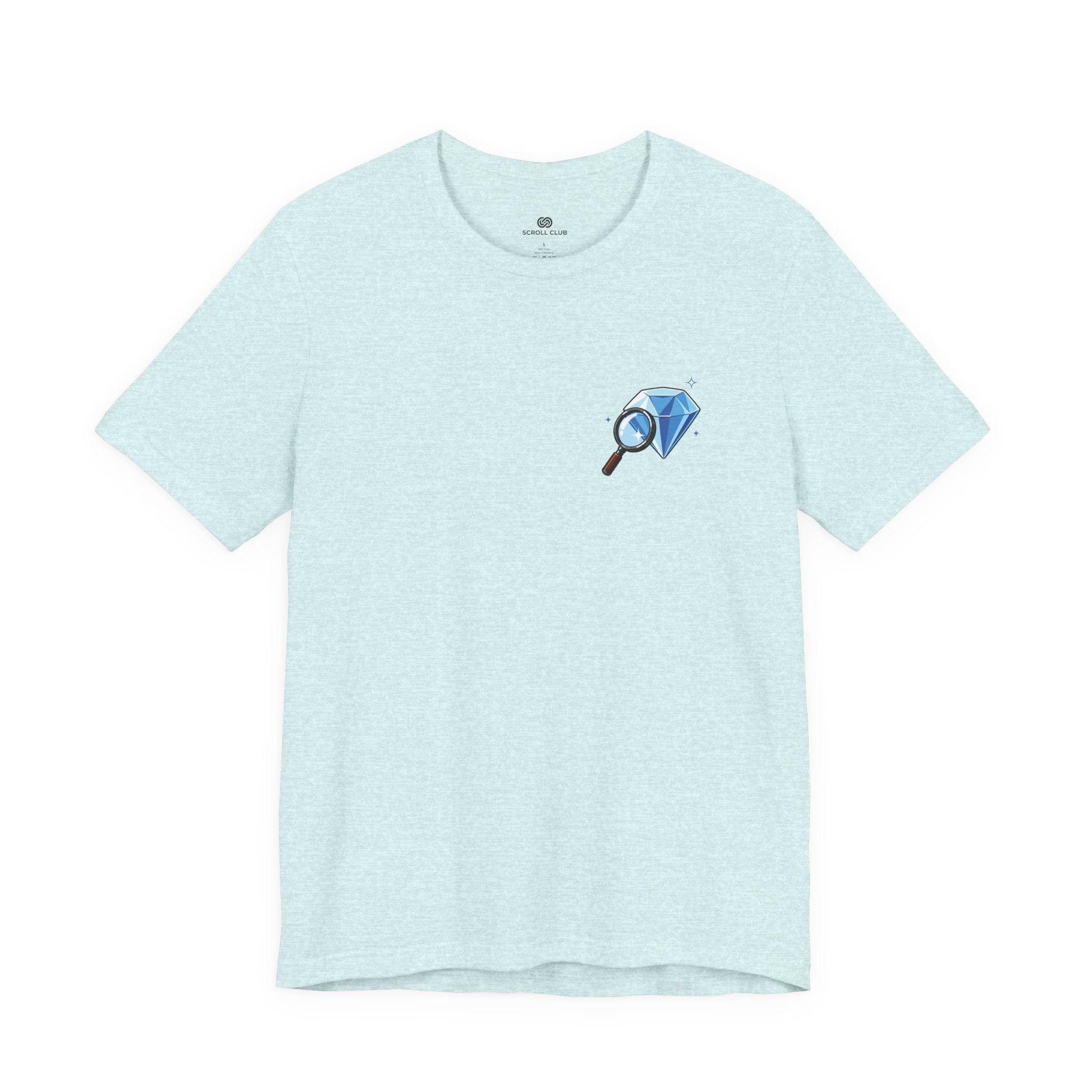 You Found a Gem T-Shirt