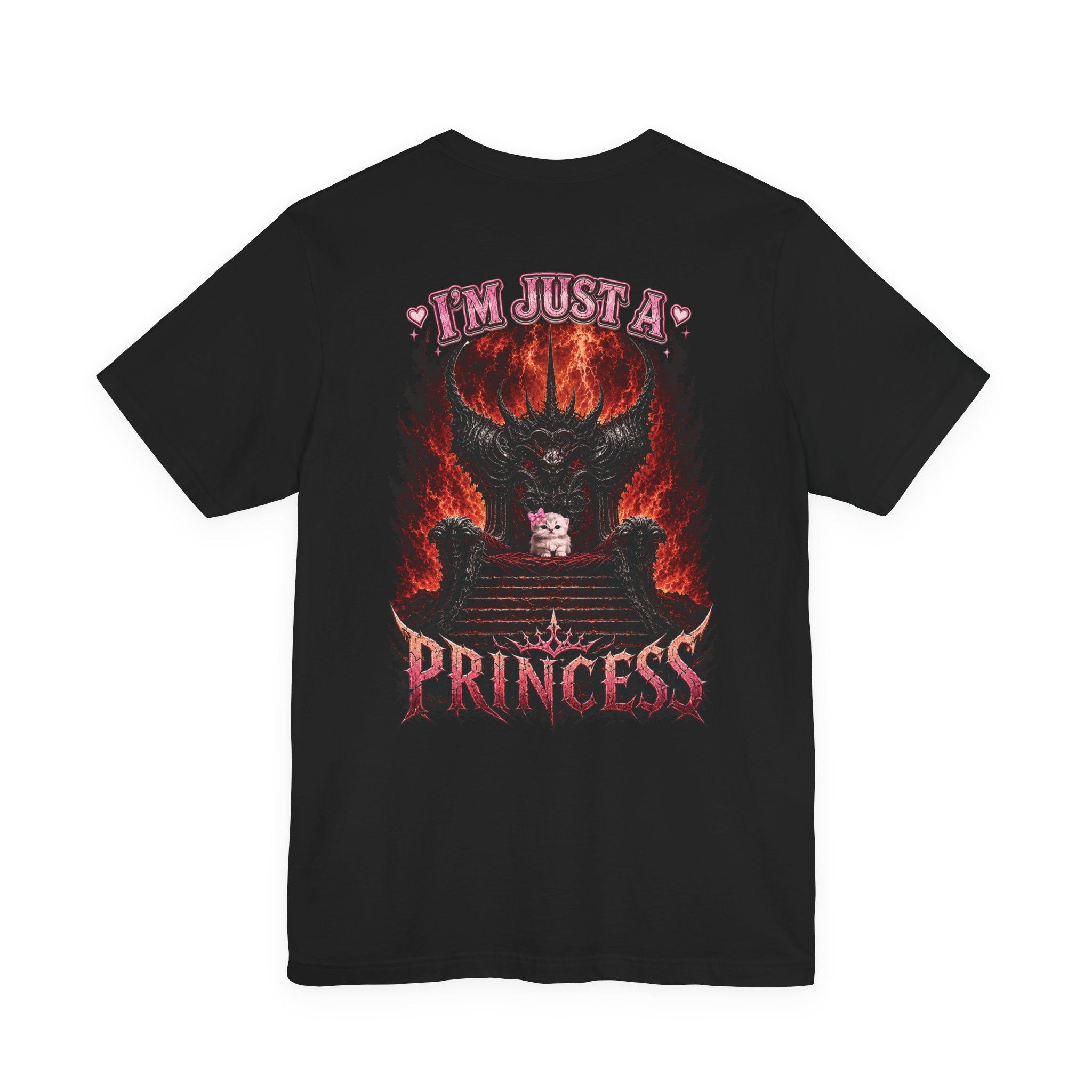 I’m Just a Princess T-Shirt