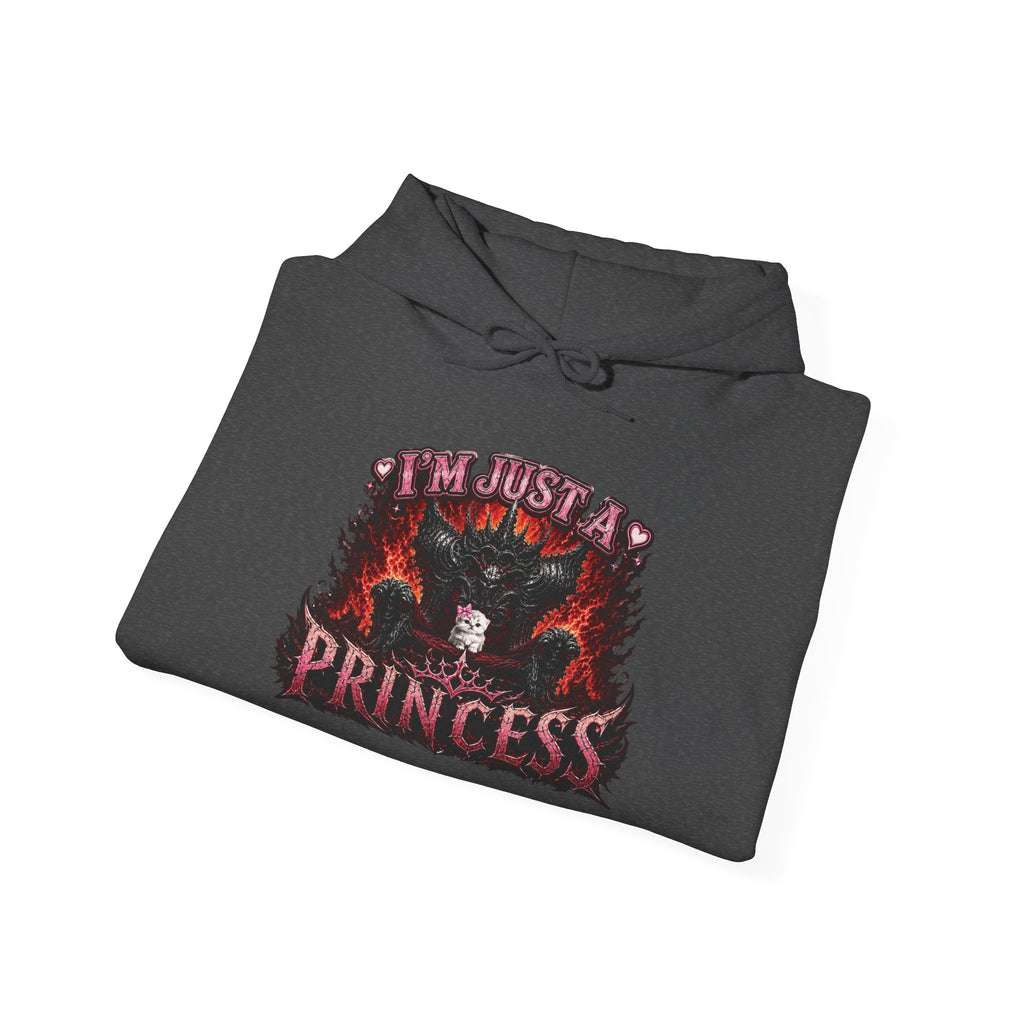 I’m Just a Princess Hoodie