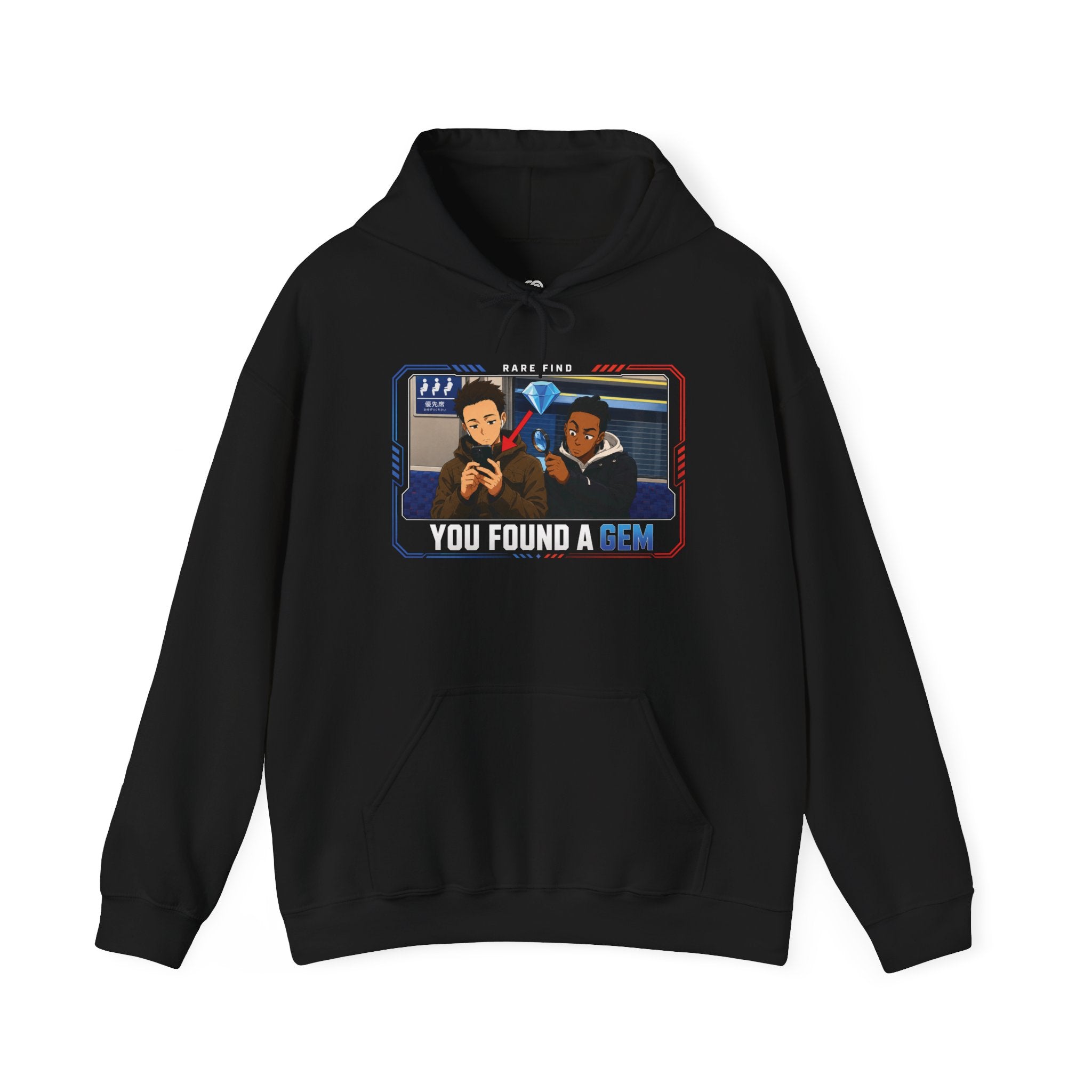 You Found a Gem Hoodie