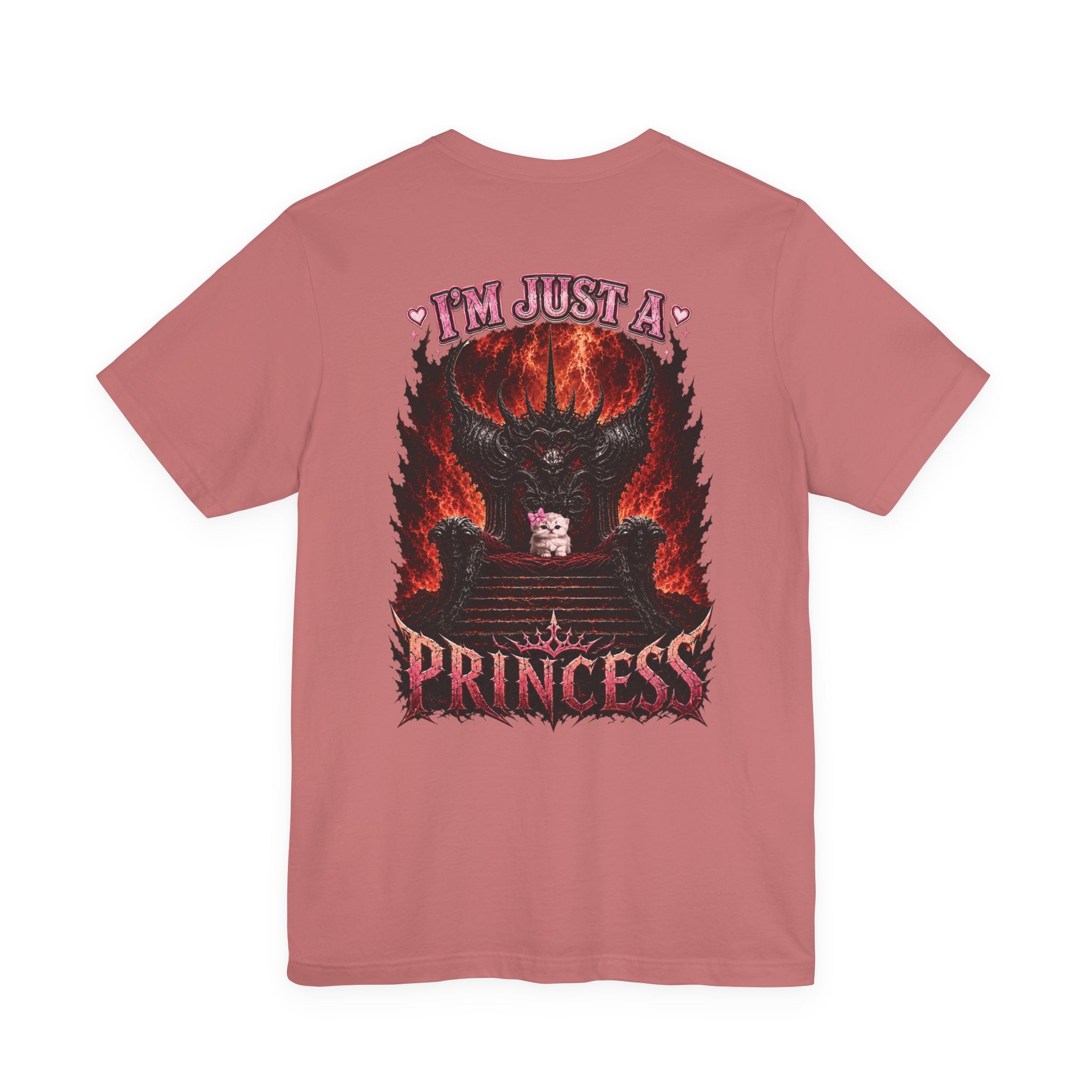 I’m Just a Princess T-Shirt