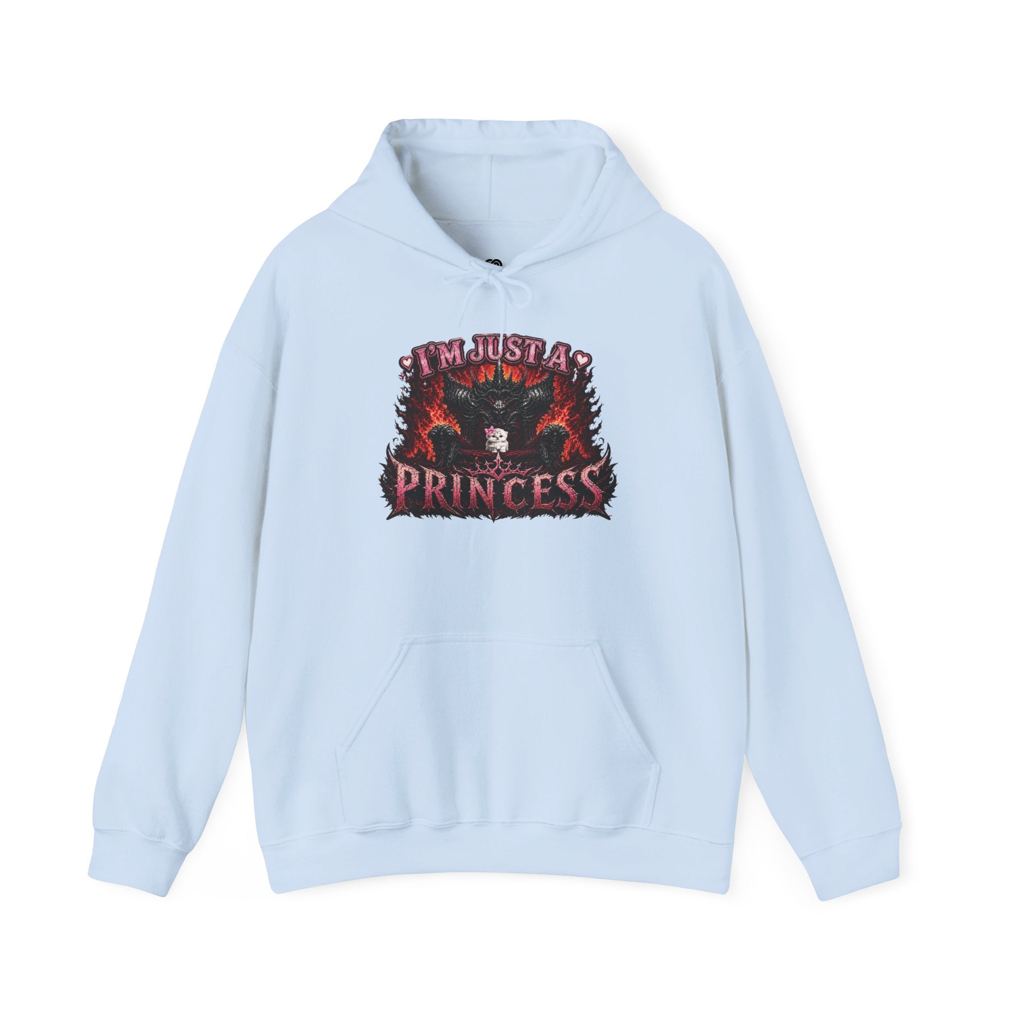 I’m Just a Princess Hoodie