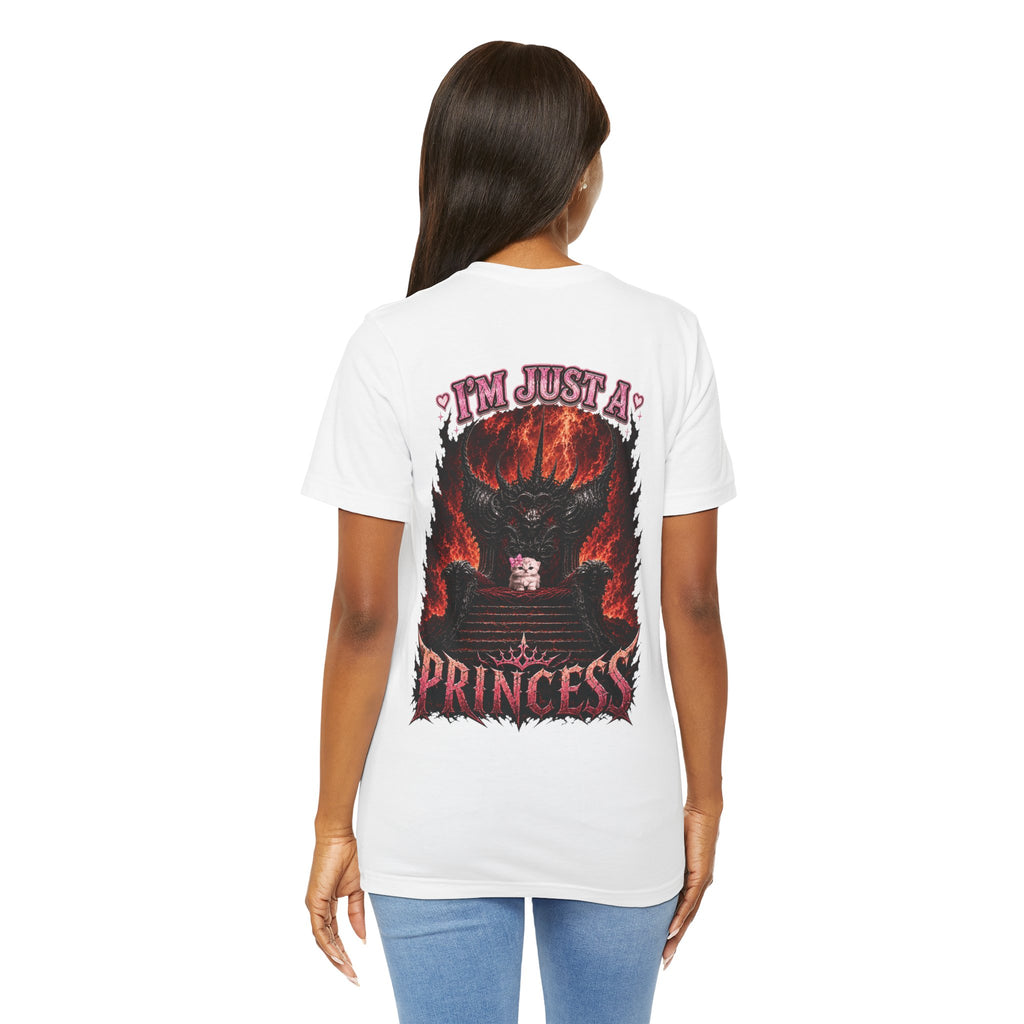 I’m Just a Princess T-Shirt