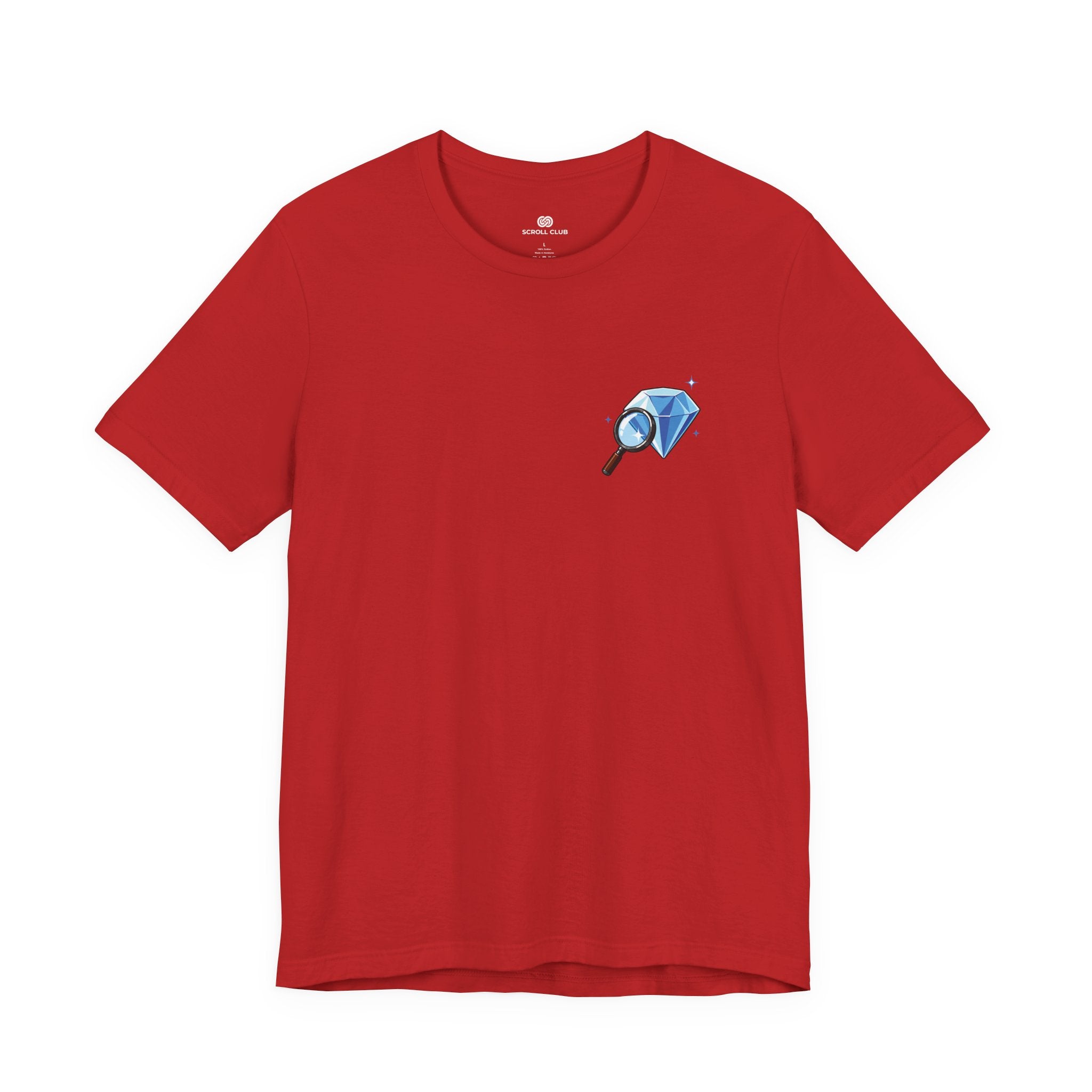 You Found a Gem T-Shirt