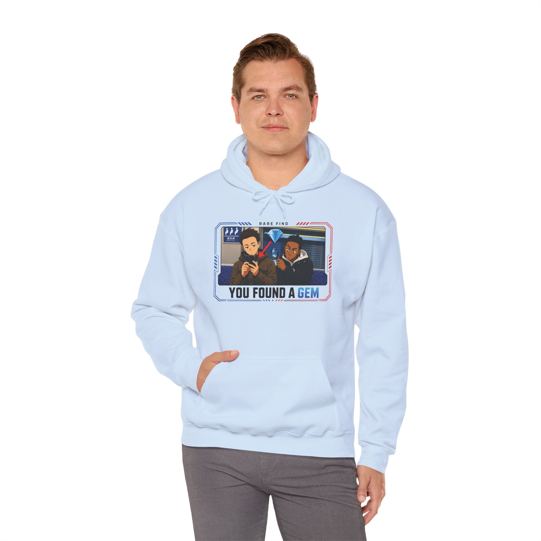 You Found a Gem Hoodie