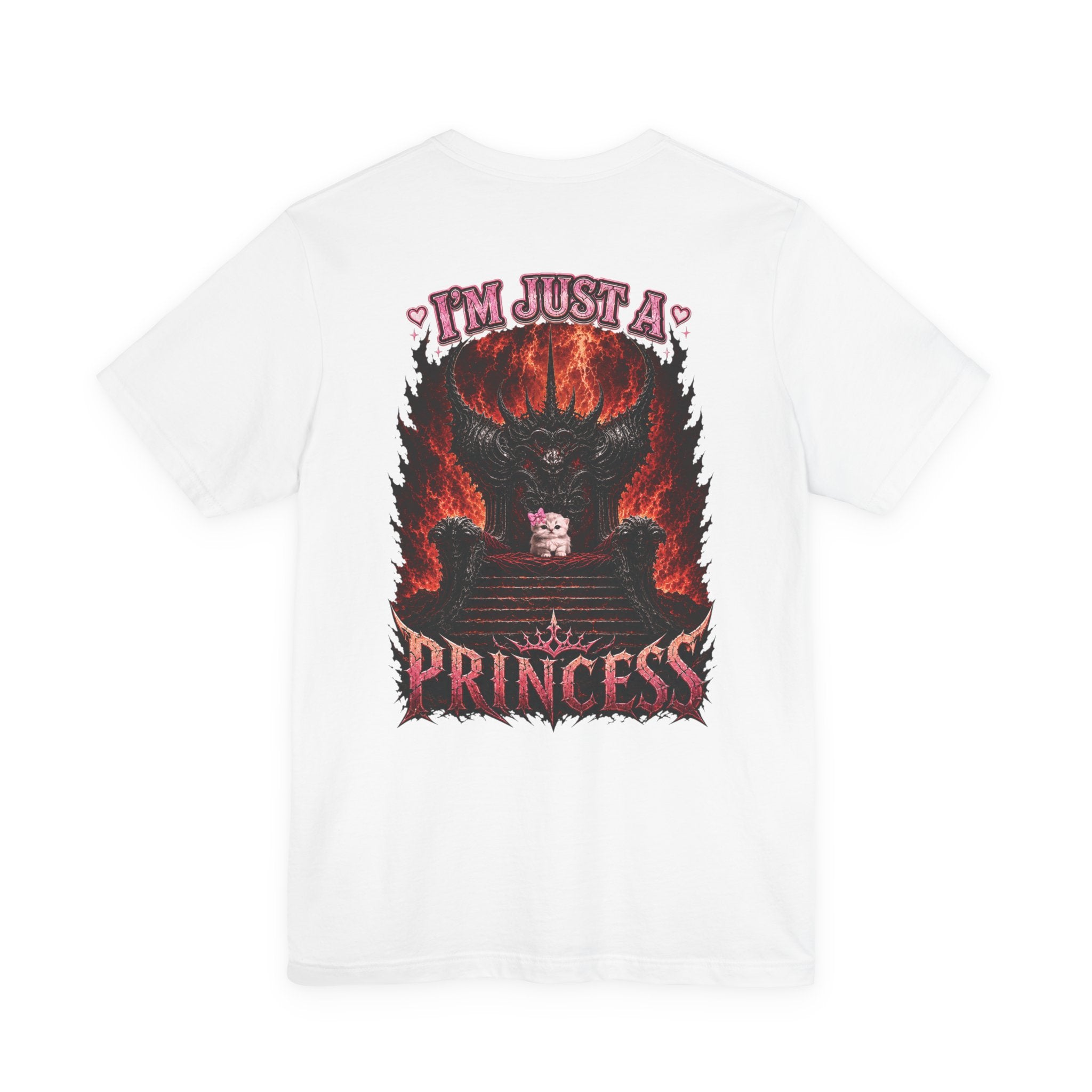 I’m Just a Princess T-Shirt