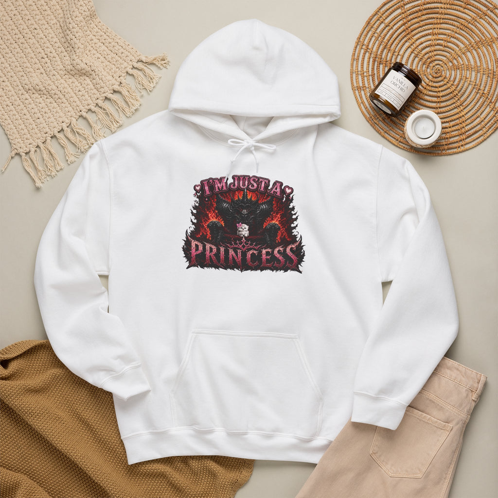 I’m Just a Princess Hoodie