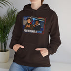 You Found a Gem Hoodie