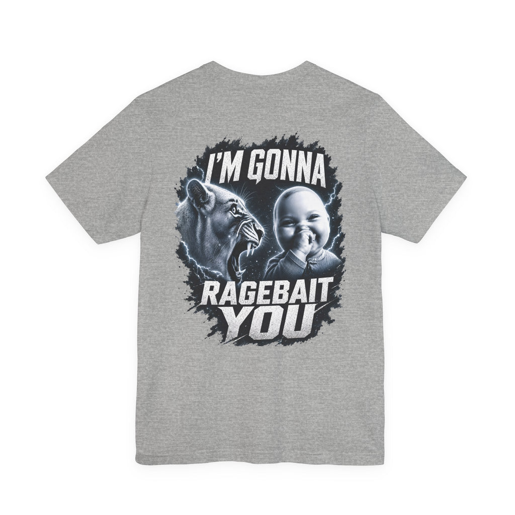 Ragebait Meme T-Shirt